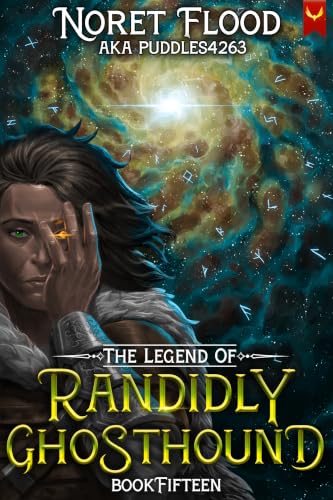 Image of The Legend of Randidly Ghosthound 15: A LitRPG Adventure