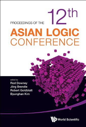 Proceedings Of The 12th Asian Logic Conference: Wellington, New Zealand, 15-20 December 2011