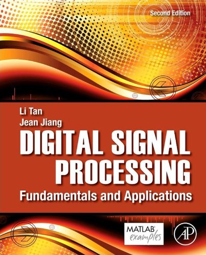 Digital Signal Processing: Fundamentals and Applications