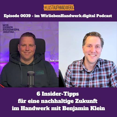 0039 - 6 Insider-Tipps f&uuml;r eine nachhaltige Zukunft im Handwerk