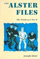 The Alster Files: The Truth As I See It 9652292648 Book Cover