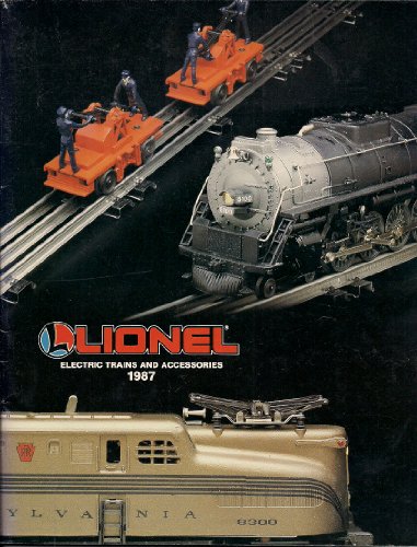 Lionel Electric Trains and Accessories - 1987 Catalog