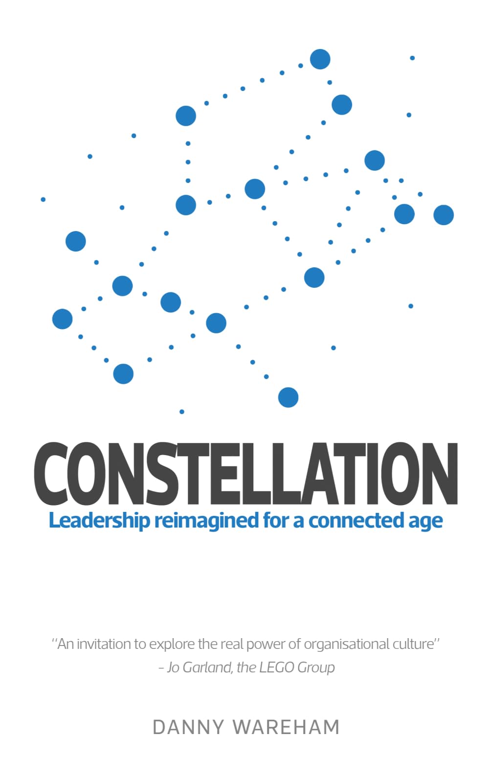 Constellation: Leadership reimagined for a connected age