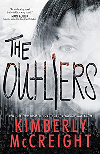 The Outliers: A Fast-Paced YA Thriller of Betrayal and Cryptic Secrets