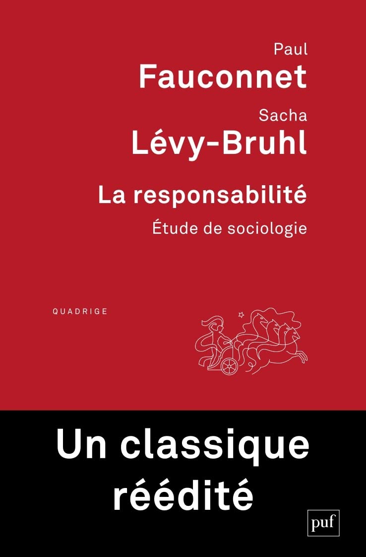 La responsabilité: Etude de sociologie