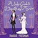 A Lady's Guide to Etiquette and Murder (Countess of Harleigh Mystery, 1)