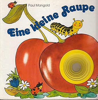 Hardcover Eine kleine Raupe [German] Book