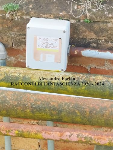 Racconti di Fantascienza 2020 - 2024