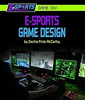 E-Sports Game Design 159953892X Book Cover
