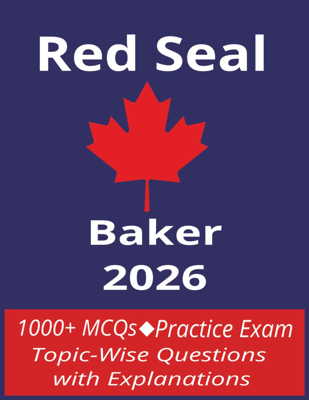 Red Seal Exam Prep Guide Baker 2026