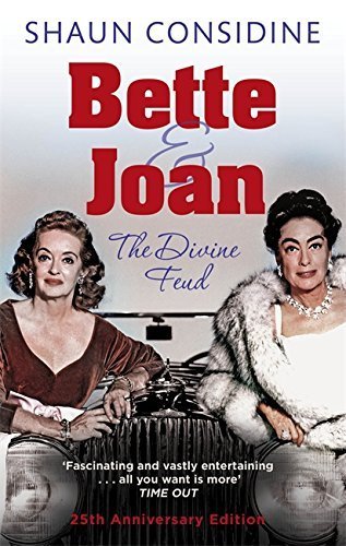 Bette And Joan: The Divine Feud by Shaun Considine (2008-09-04) für 48,00 EUR bei amazon.de Bild: Bette And Joan: The Divine Feud by Shaun Considine (2008-09-04) für 48,00 EUR bei amazon.de