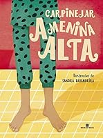 livro a menina alta 6558380978 Book Cover