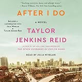 After I Do: A Novel
