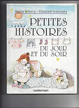Hardcover Petites histoires du jour et du soir (Relié) [French] Book