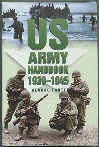 US Army Handbook 1939-1945 0760708487 Book Cover