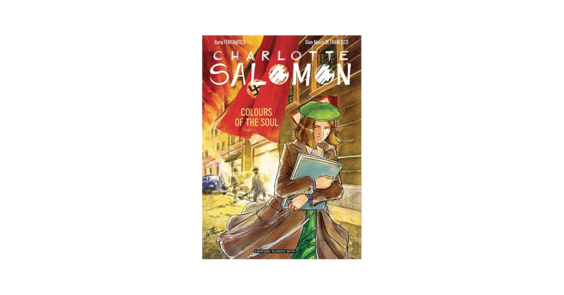 シャルロッテCharlotte Salomon画集 Charlotte Salomon: Colors of the Soul: Ferramosca, Ilaria