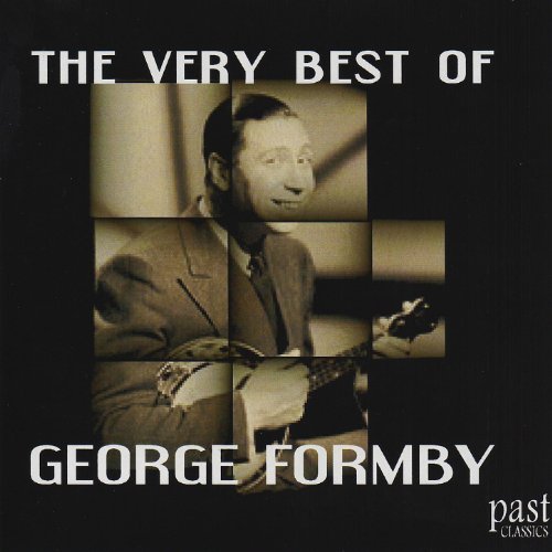 Amazon.co.jp: The Very Best of George Formby : George Formby: デジタルミュージック