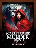 Grimm Mysteries: Scarlet Creek Murder | Murder Mystery Game | If You're a Detective at Heart who Loves Solving Murder Mysteries, Unsolved Cold Cases, and Hunting Killers, This Game is for You.