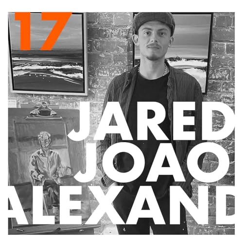 E17: Art, Spirituality & the connection between them W/ Jared Alexander