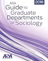 2016 ASA Guide to Graduate Departments of Sociology 0912764511 Book Cover