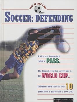 Hardcover Soccer: Defending Book