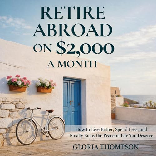 『Retire Abroad on $2,000 a Month』のカバーアート