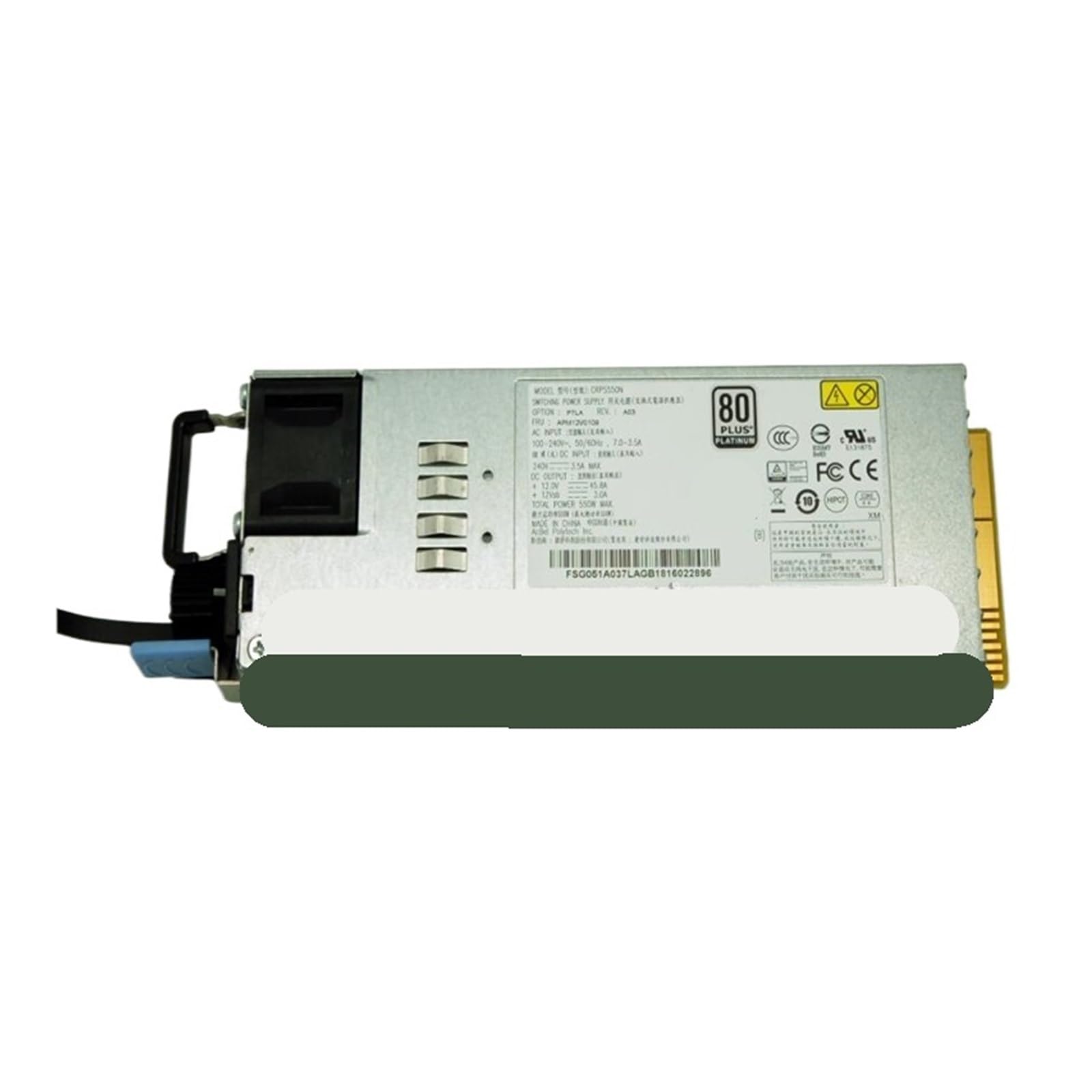 Bloc alimentation 550W CRPS550N occasion idéal pour centre de données