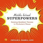 Cover of Middle School Superpowers