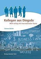 Kollegen aus Dingsda 3037840625 Book Cover