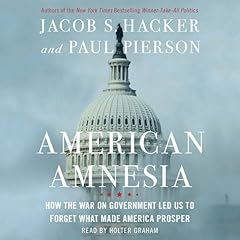 American Amnesia Audiolibro Por Jacob S. Hacker, Paul Pierson arte de portada