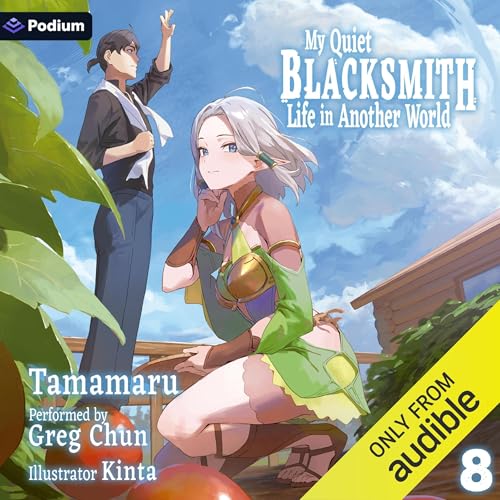 My Quiet Blacksmith Life in Another World: Volume 8 by Tamamaru episode artwork