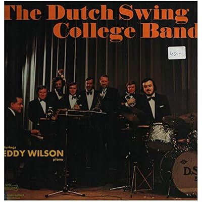 The Dutch Swing College Band Featuring Teddy Wilson
