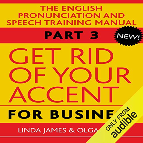 Get Rid of Your Accent Advanced Level Pt. 2 The English Speech