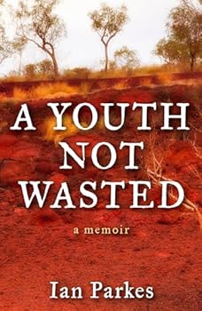 Paperback A Youth Not Wasted Book