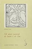 Gli amori pastorali di Dafni e di Cloe