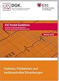 Diabetes, Prädiabetes und kardiovaskuläre Erkrankungen (Pocket-Leitlinien / Publikationen von Fachgesellschaften)