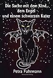 engel krippenspiel text  Die Sache mit dem Kind, dem Engel und einem schwarzen Kater (Zigarettenpausenbuch)