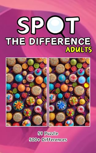 Spot the Difference Book Adults : 500+ Differences to find 59 Picture Puzzles : ( Large Print Spot the Difference Puzzles )