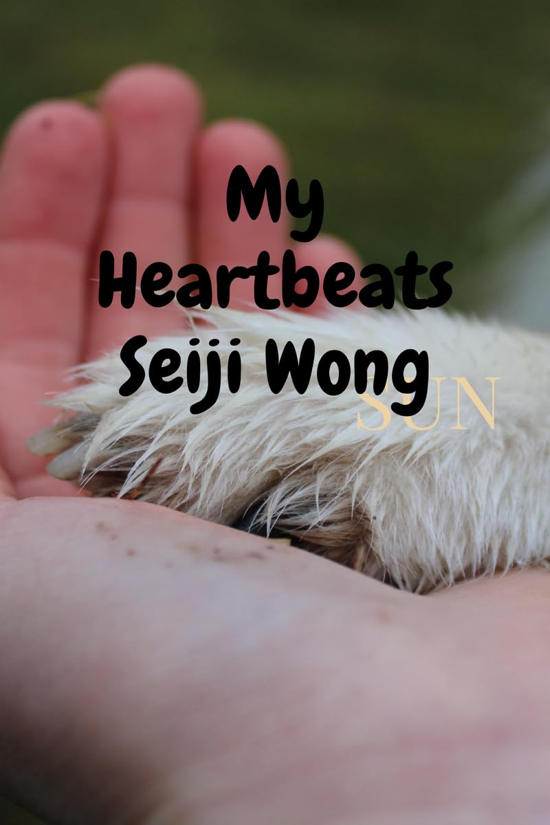 My Heartbeats: I Miss You
