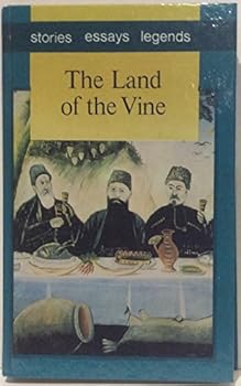 The Land of the Vine - Book  of the Stories. Essays. Legends by Raduga publishers Moscow