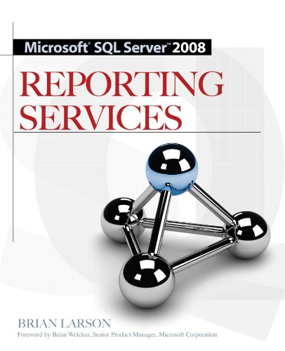 Amazon.com: Microsoft SQL Server 2008 Reporting Services eBook : Larson ...