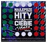 Najlepsze Hity Dla Ciebie - Italo Disco [3CD]