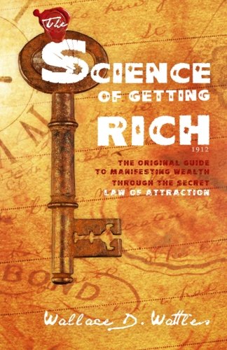 The Science of Getting Rich 1912 1612933211 Book Cover