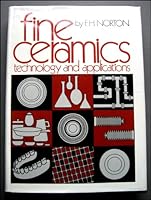 Fine Ceramics Technology and Applications 0070475377 Book Cover