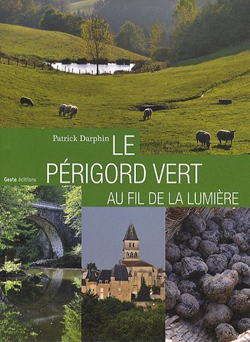 Preisvergleich Produktbild Le Périgord vert
