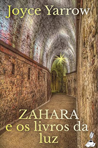 Zahara e os livros da luz (Portuguese Edition)