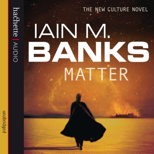 Matter Culture Series, Book 8 (Audible Audio Edition) Iain M. Banks, Toby