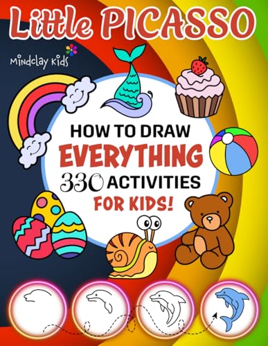 Little Picasso How To Draw Everything 330 Activities For Kids: 330 Drawings of Cute Toys, Animals, Food, Gifts, and other Amazing Things | Activity Book For Kids | 300 + Step by Step image 2