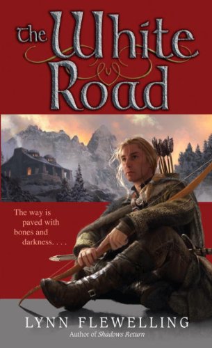 The White Road: The Nightrunner Series, Book 5