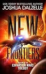 New Frontiers (Expansion Wars Trilogy, Book 1) (Black Fleet Saga 4)